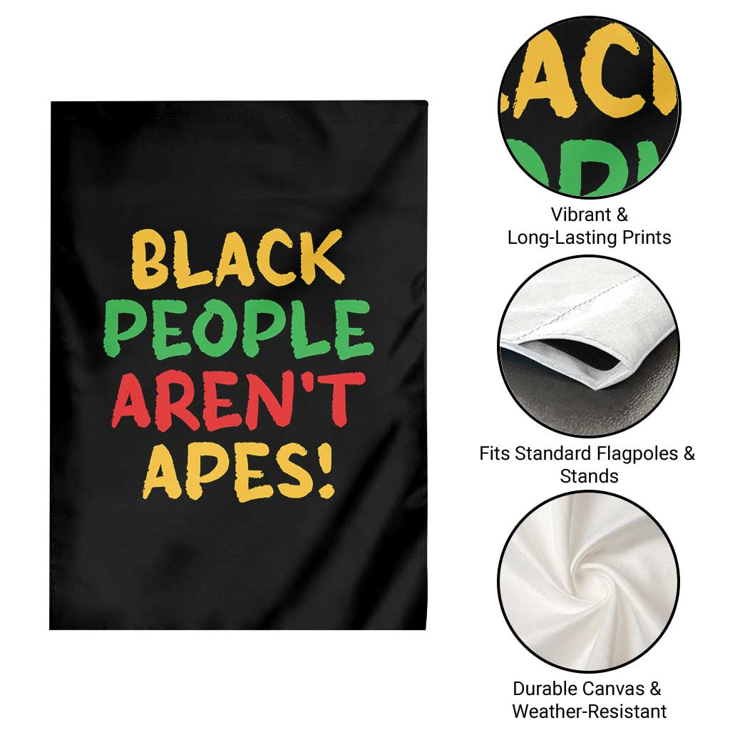 Black People Aren't Apes Garden Flag Anti Racist Protest