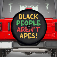Black People Aren't Apes Spare Tire Cover Anti Racist Protest