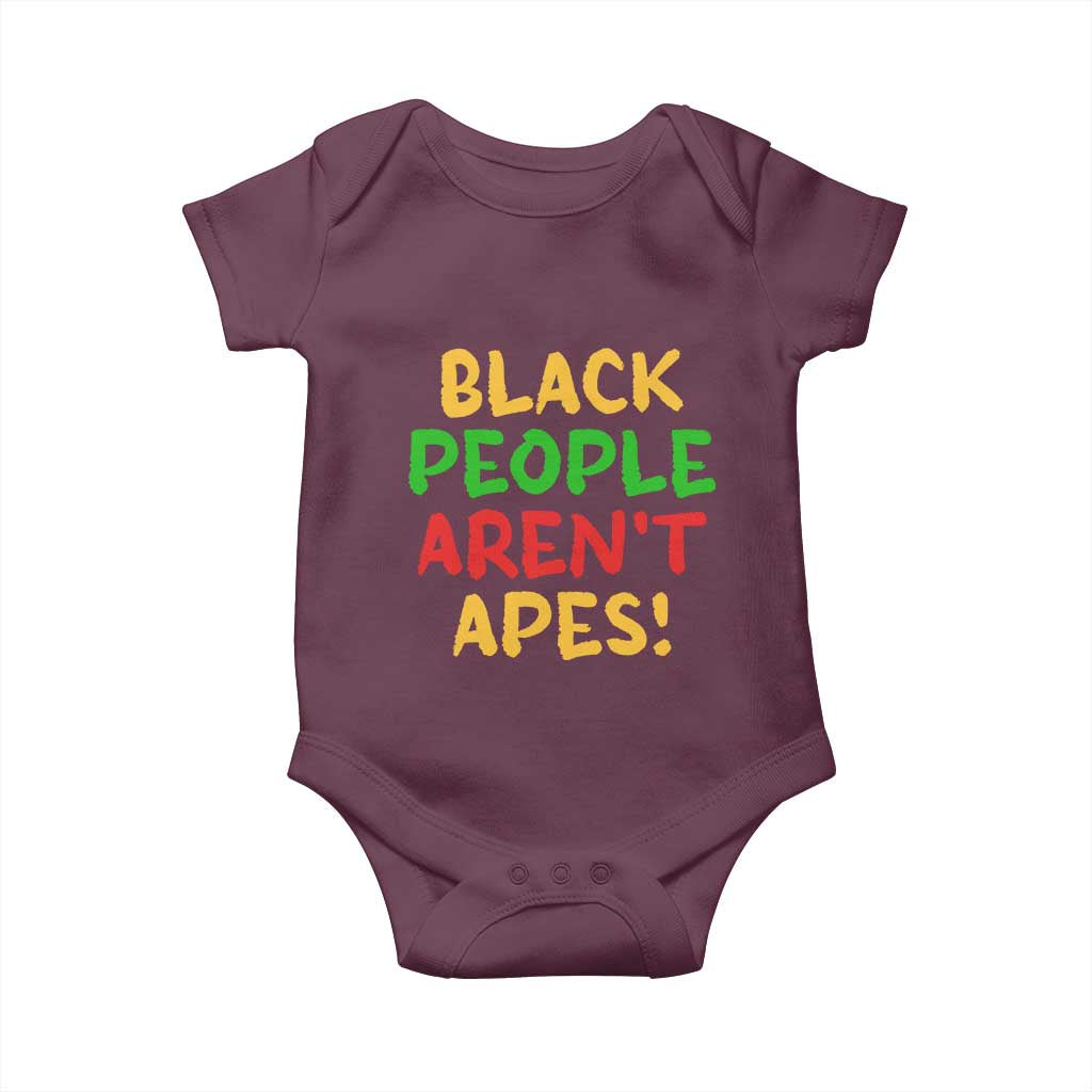 Black People Aren't Apes Baby Onesie Anti Racist Protest