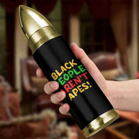 Black People Aren't Apes Bullet Tumbler Anti Racist Protest