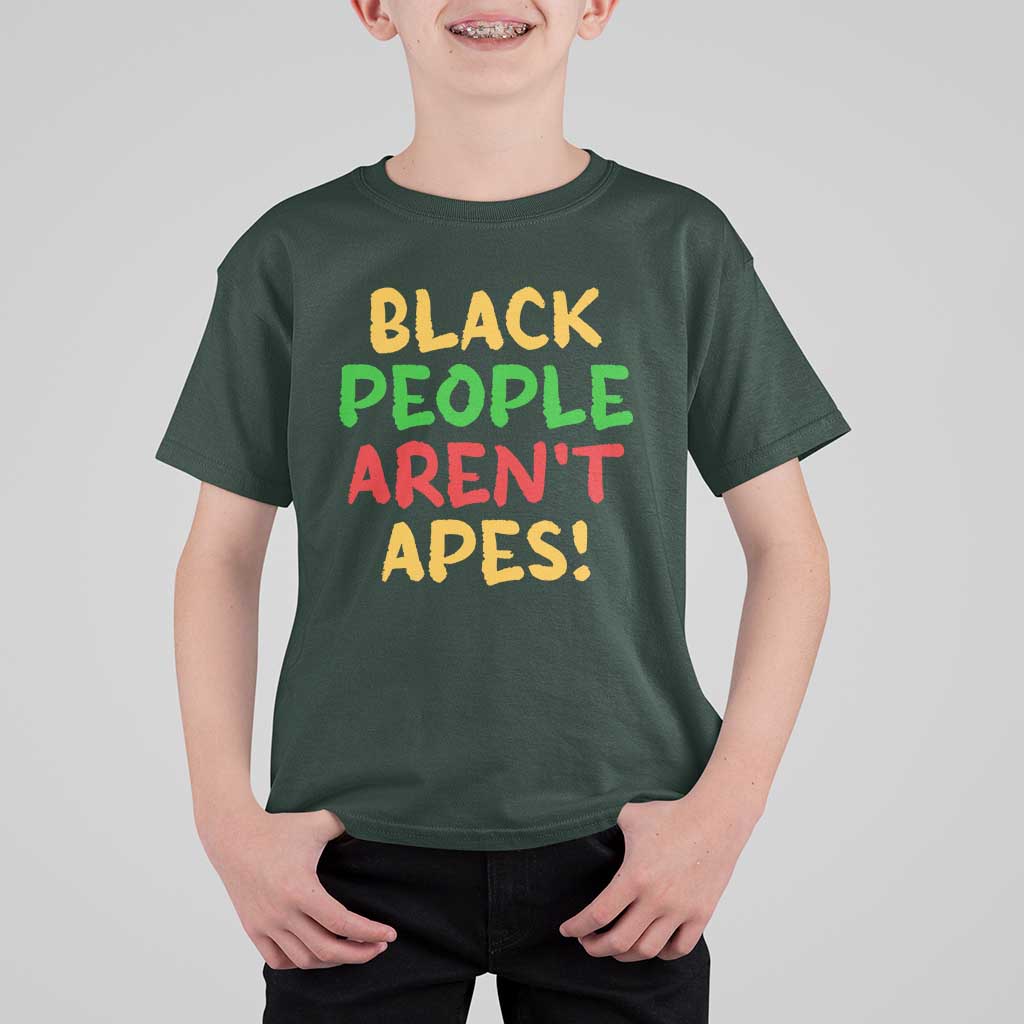 Black People Aren't Apes T Shirt For Kid Anti Racist Protest