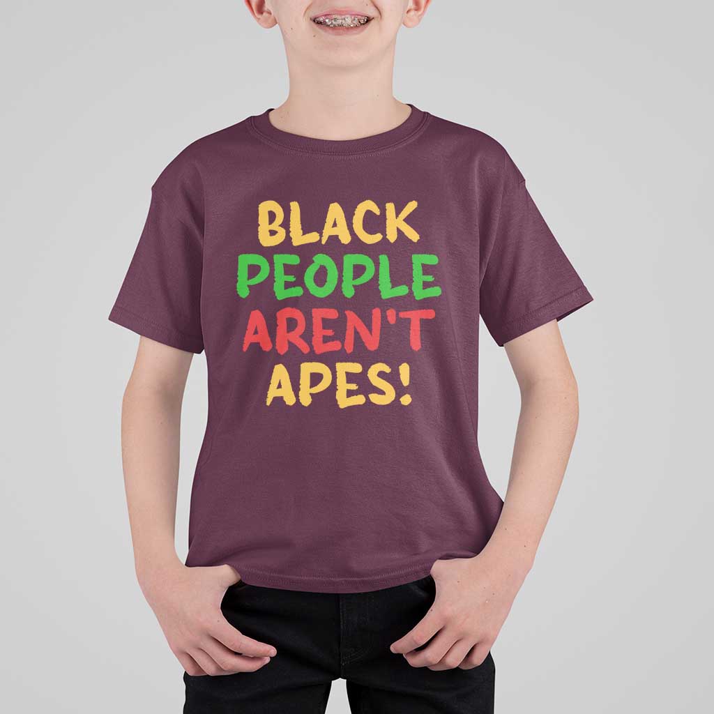 Black People Aren't Apes T Shirt For Kid Anti Racist Protest
