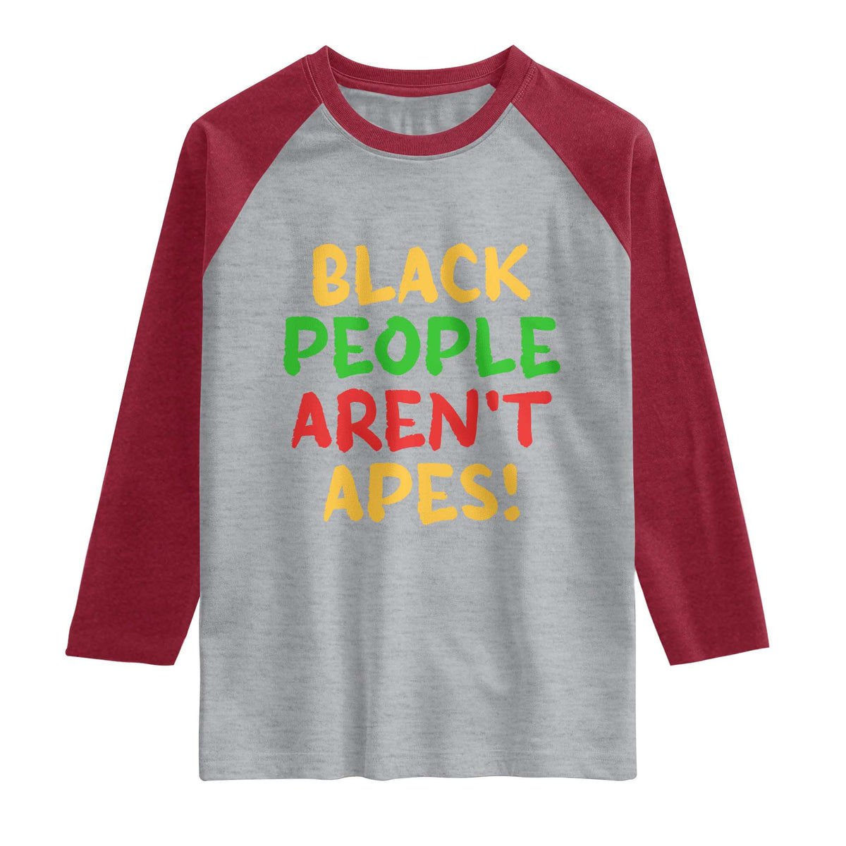 Black People Aren't Apes Raglan Shirt Anti Racist Protest