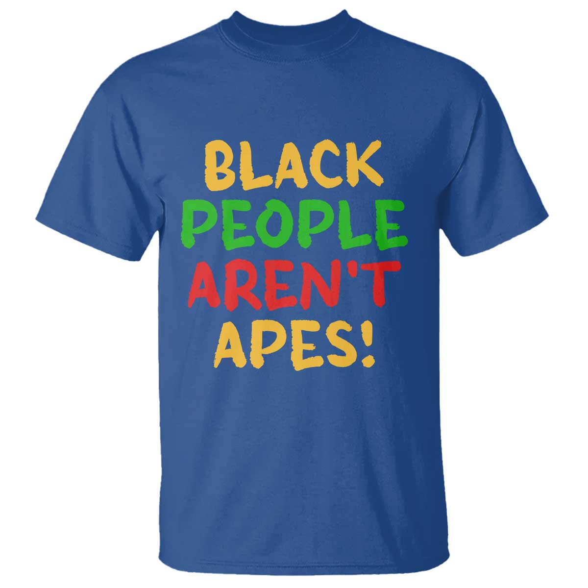 Black People Aren't Apes T Shirt Anti Racist Protest