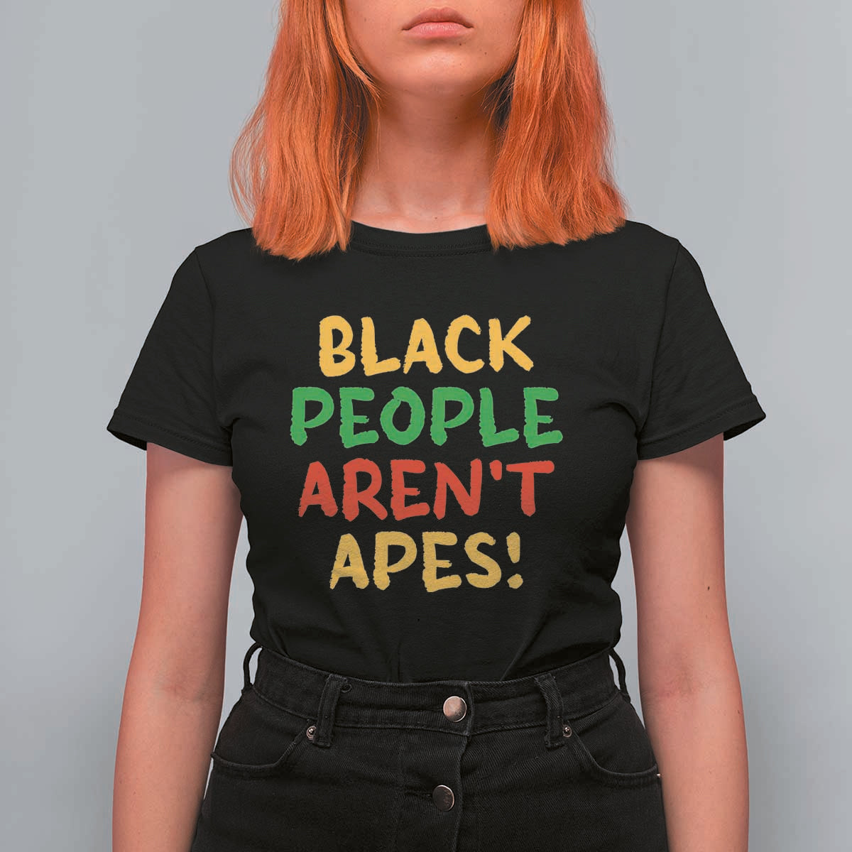 Black People Aren't Apes T Shirt For Women Anti Racist Protest