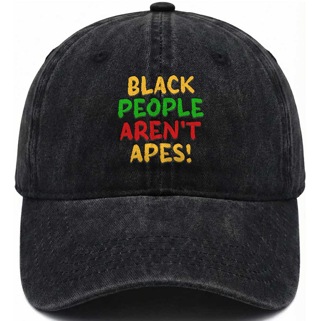 Black People Aren't Apes Washed Cotton Baseball Cap Anti Racist Protest