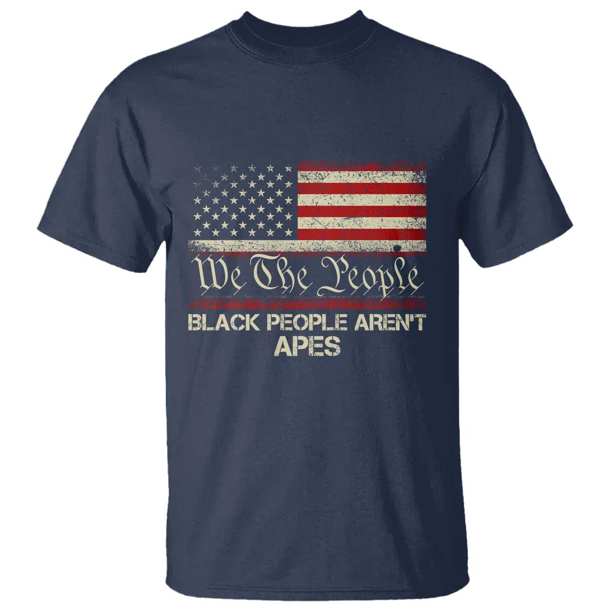 Black People Aren't Apes T Shirt We The People Anti Racist Protest