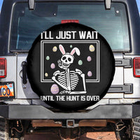 Funny Easter Skeleton Spare Tire Cover I'll Just Wait Until The Hunt Is Over