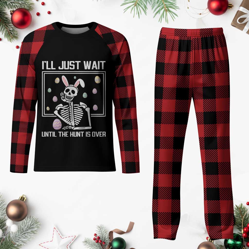 Funny Easter Skeleton Plaid Pajama Set I'll Just Wait Until The Hunt Is Over