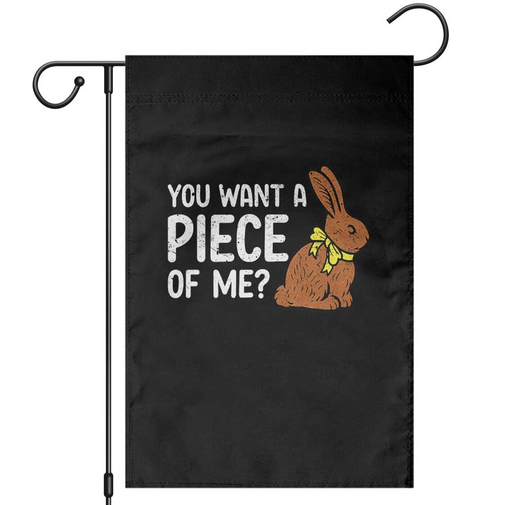 You Want A Piece Of Me Garden Flag Funny Easter Chocolate Bunny