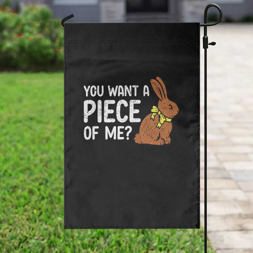 You Want A Piece Of Me Garden Flag Funny Easter Chocolate Bunny