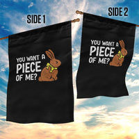You Want A Piece Of Me Garden Flag Funny Easter Chocolate Bunny