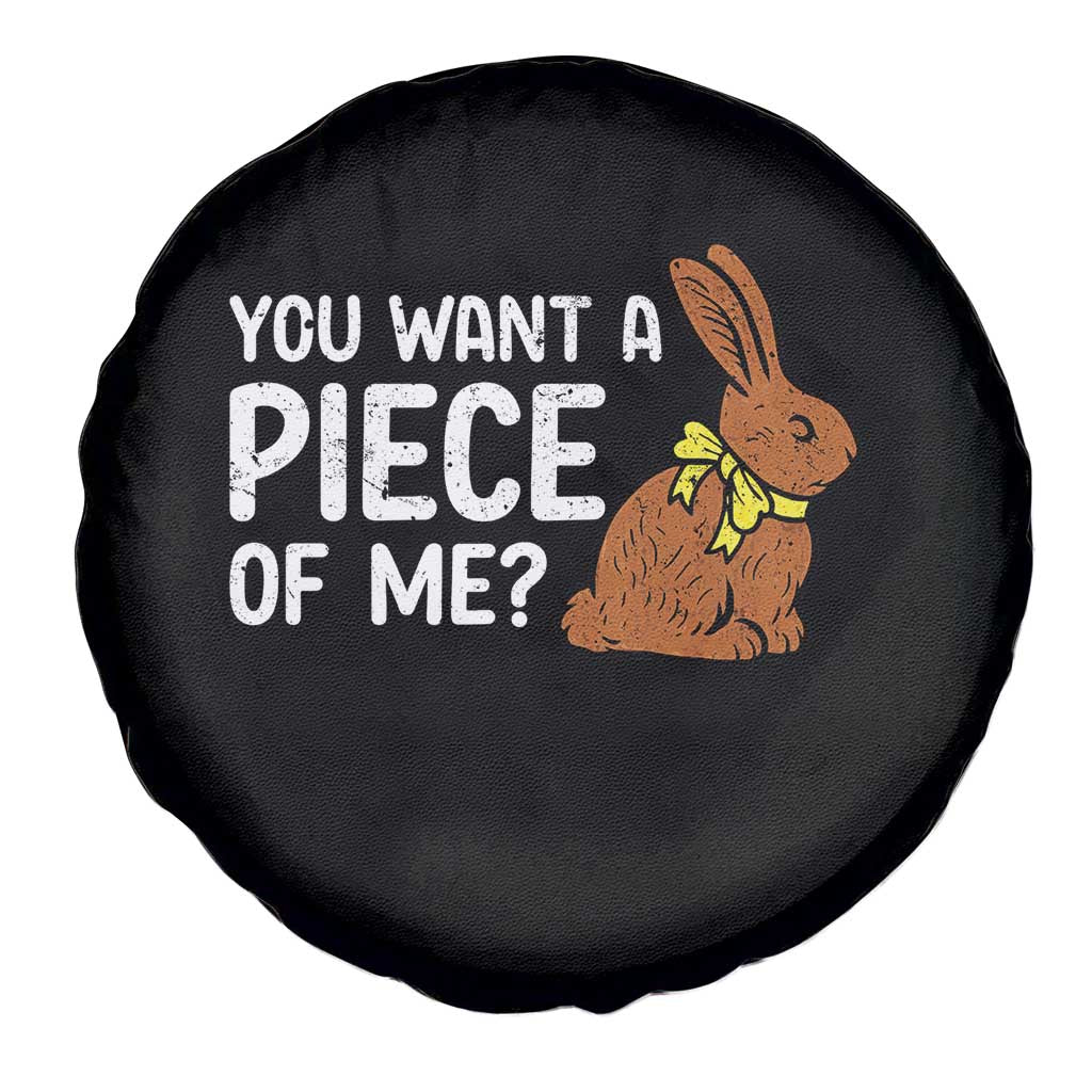 You Want A Piece Of Me Spare Tire Cover Funny Easter Chocolate Bunny