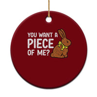 You Want A Piece Of Me Ceramic Ornament Funny Easter Chocolate Bunny