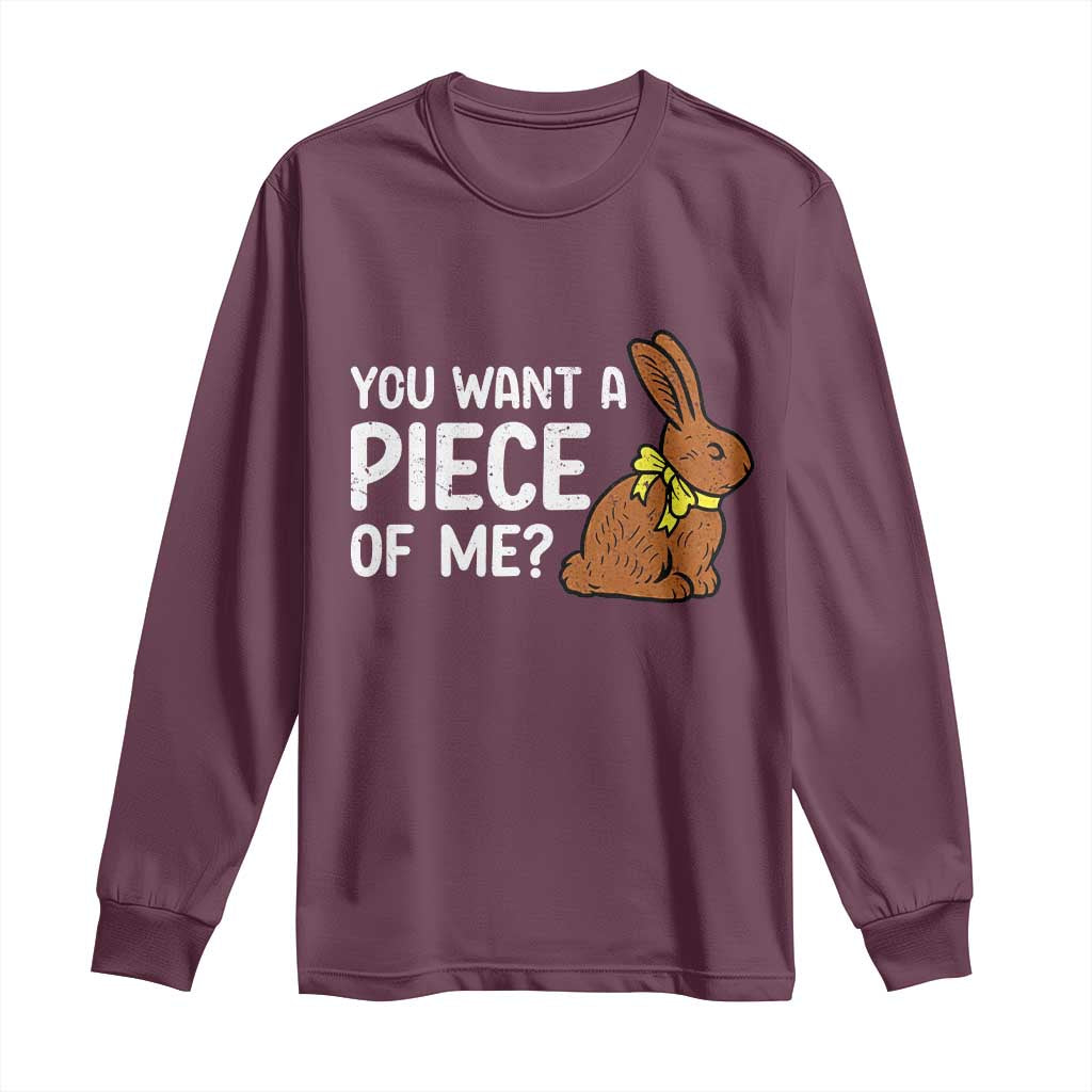 You Want A Piece Of Me Long Sleeve Shirt Funny Easter Chocolate Bunny