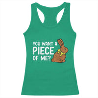 You Want A Piece Of Me Racerback Tank Top Funny Easter Chocolate Bunny