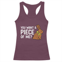 You Want A Piece Of Me Racerback Tank Top Funny Easter Chocolate Bunny