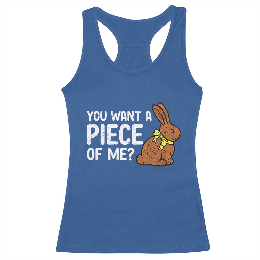 You Want A Piece Of Me Racerback Tank Top Funny Easter Chocolate Bunny