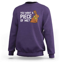 You Want A Piece Of Me Sweatshirt Funny Easter Chocolate Bunny