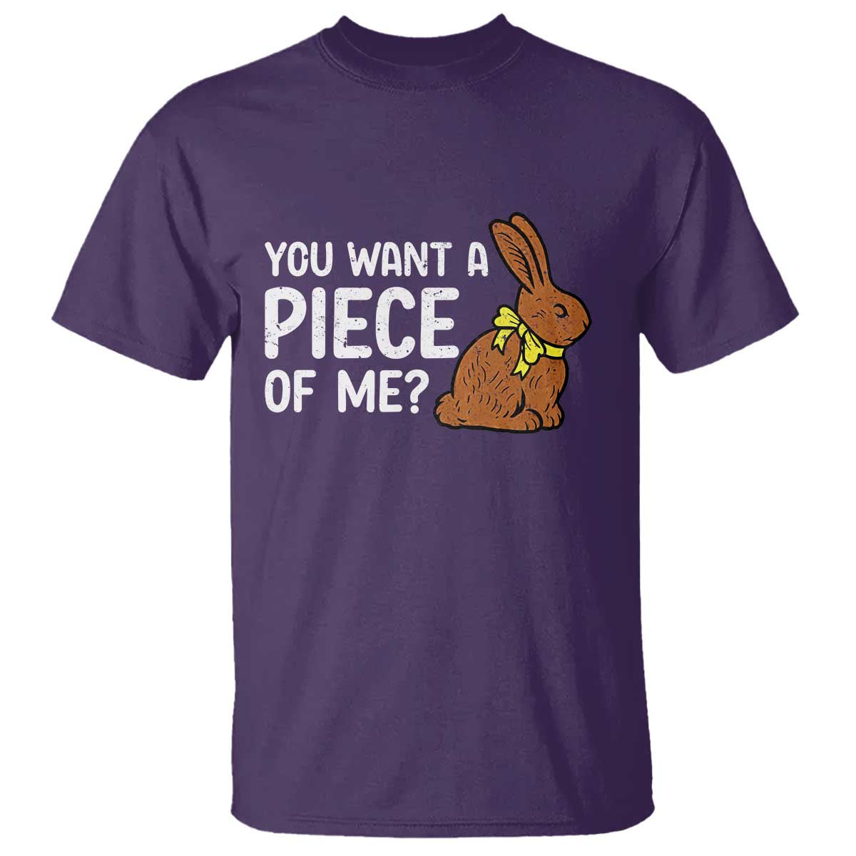 You Want A Piece Of Me T Shirt Funny Easter Chocolate Bunny