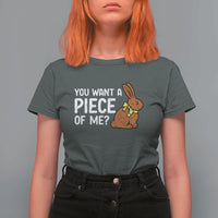 You Want A Piece Of Me T Shirt For Women Funny Easter Chocolate Bunny