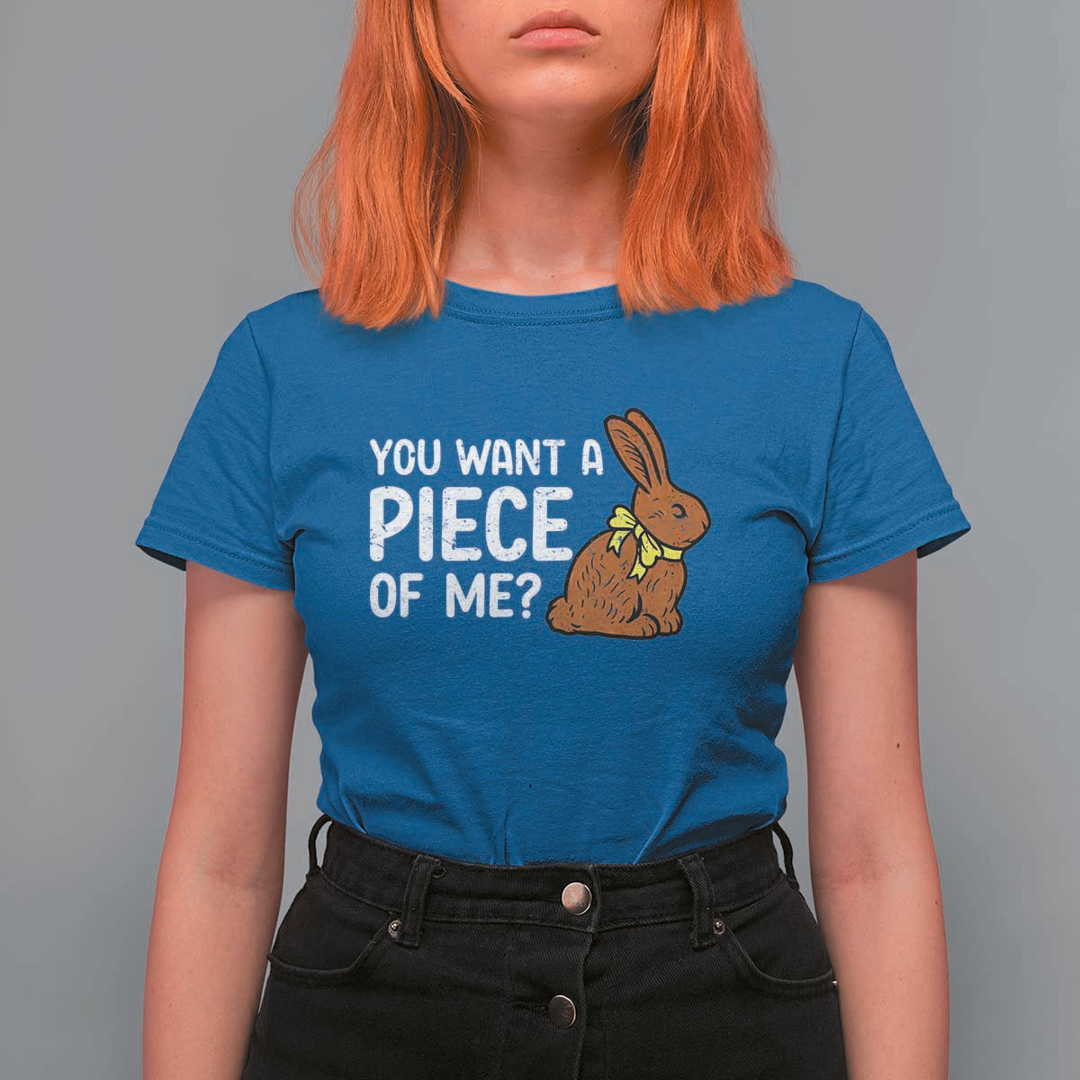 You Want A Piece Of Me T Shirt For Women Funny Easter Chocolate Bunny