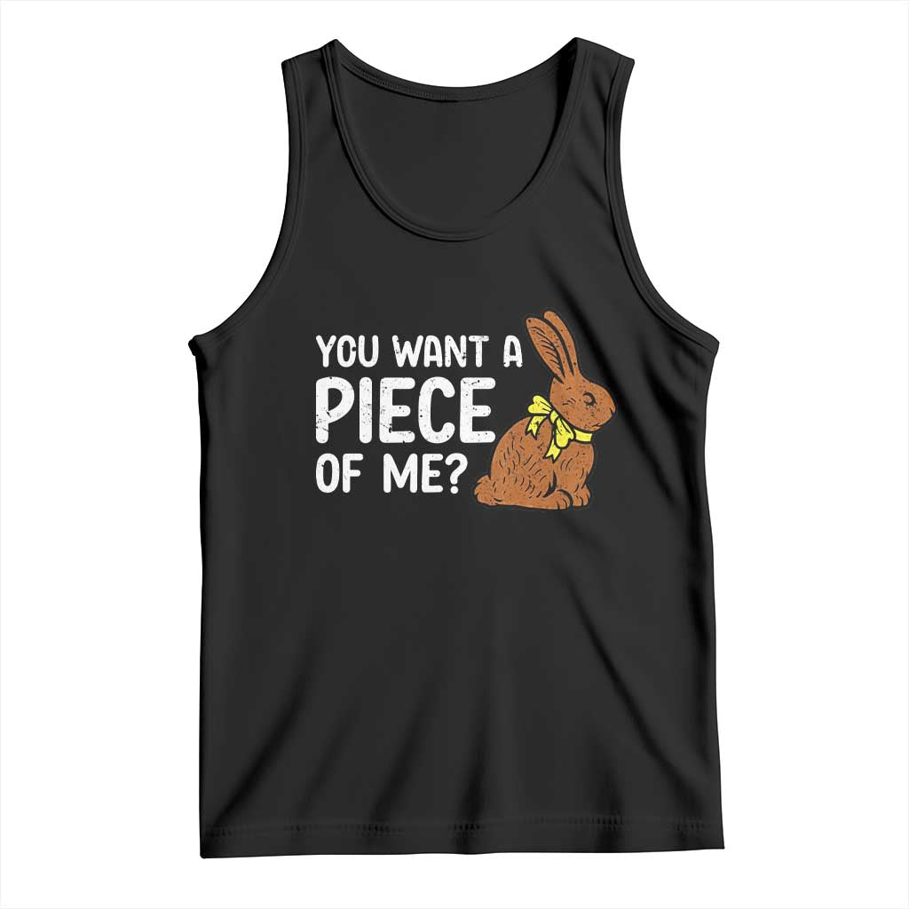 You Want A Piece Of Me Tank Top Funny Easter Chocolate Bunny