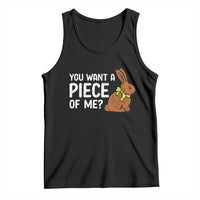 You Want A Piece Of Me Tank Top Funny Easter Chocolate Bunny