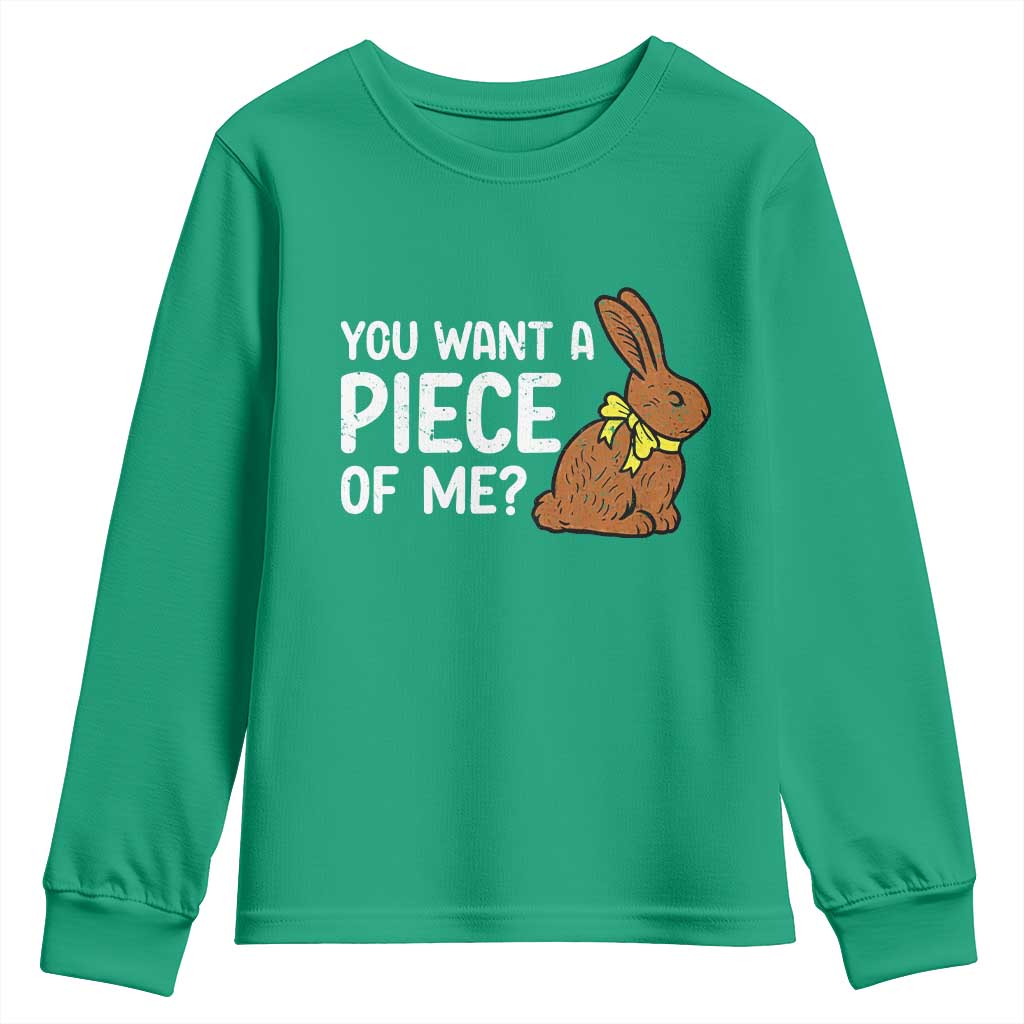 You Want A Piece Of Me Youth Sweatshirt Funny Easter Chocolate Bunny