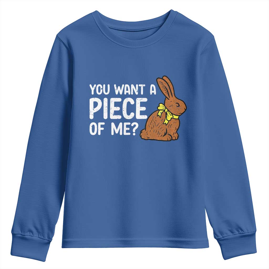 You Want A Piece Of Me Youth Sweatshirt Funny Easter Chocolate Bunny