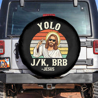 Yolo Jk BRB Jesus Spare Tire Cover Funny Easter Christian