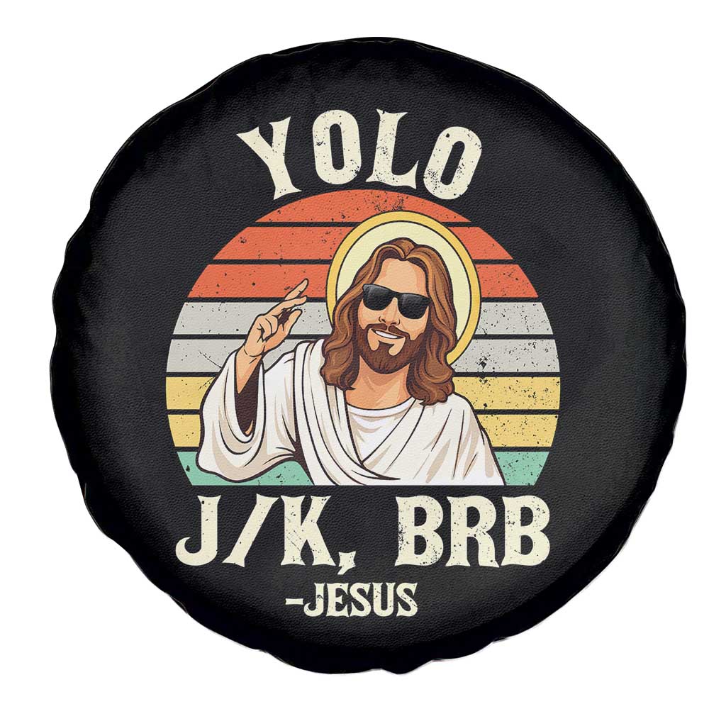 Yolo Jk BRB Jesus Spare Tire Cover Funny Easter Christian