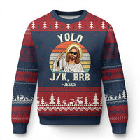 Yolo Jk BRB Jesus Ugly Christmas Sweater Funny Easter Christian