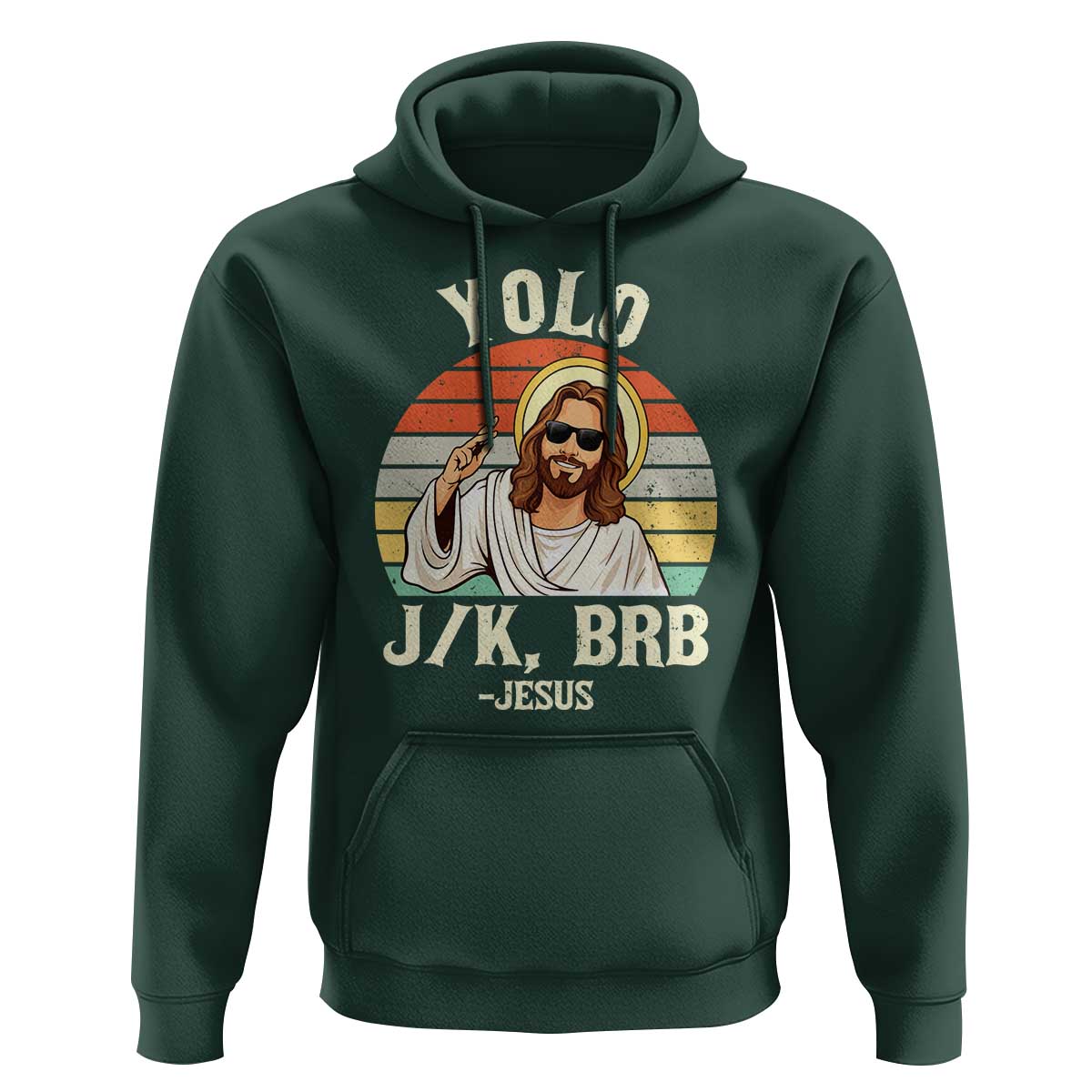 Yolo Jk BRB Jesus Hoodie Funny Easter Christian