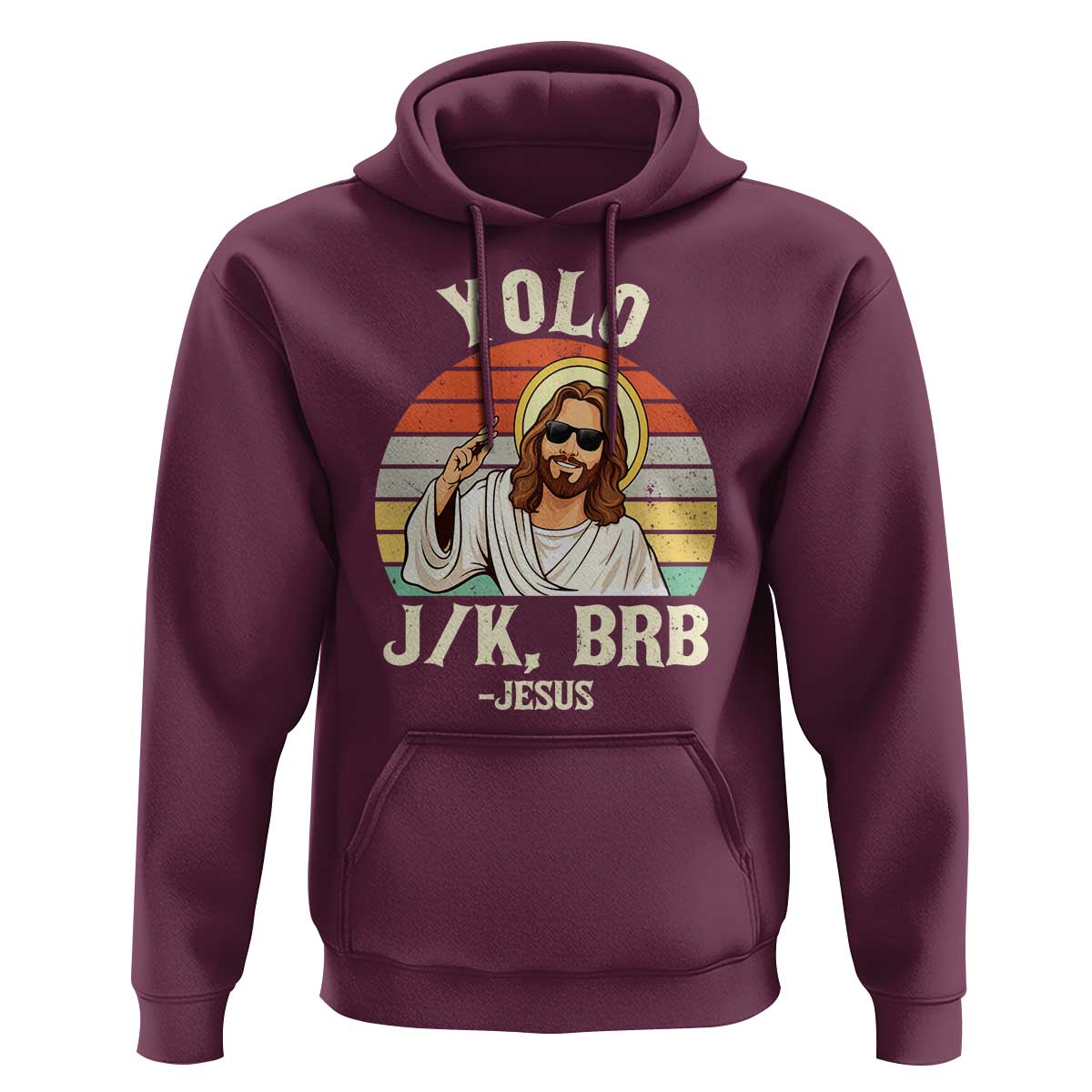 Yolo Jk BRB Jesus Hoodie Funny Easter Christian