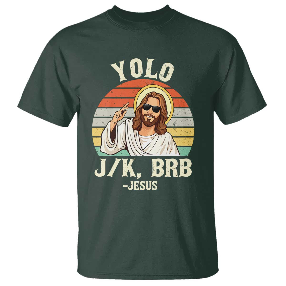 Yolo Jk BRB Jesus T Shirt Funny Easter Christian