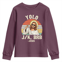 Yolo Jk BRB Jesus Youth Sweatshirt Funny Easter Christian