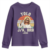 Yolo Jk BRB Jesus Youth Sweatshirt Funny Easter Christian