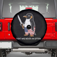 Flight was Never an Option Spare Tire Cover Funny Penguin Knife Sarcastic American Flag