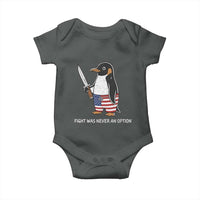Flight was Never an Option Baby Onesie Funny Penguin Knife Sarcastic American Flag