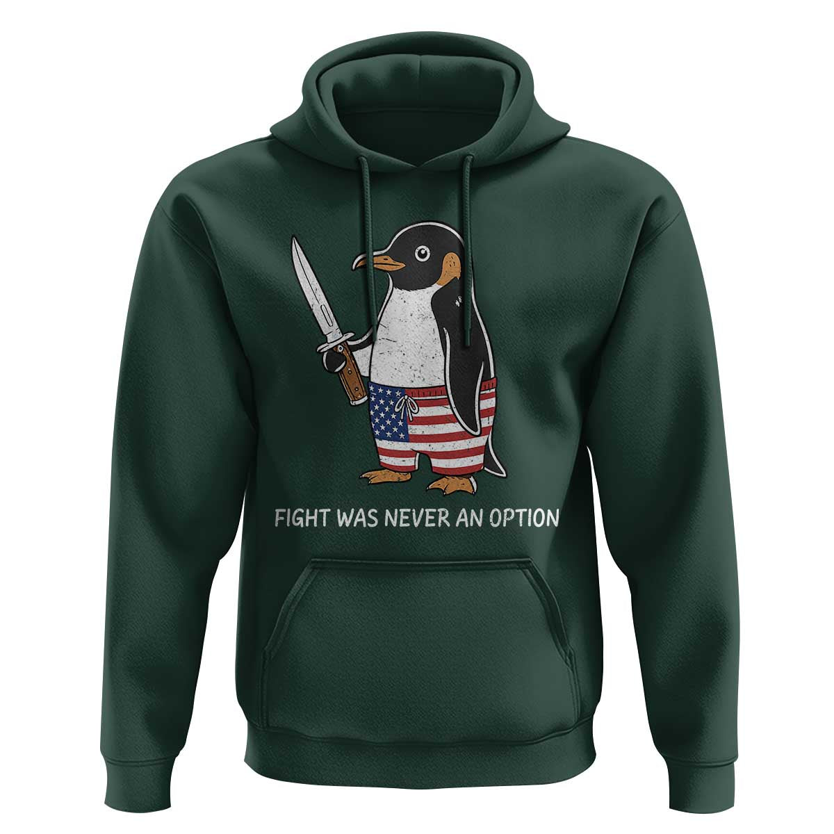 Flight was Never an Option Hoodie Funny Penguin Knife Sarcastic American Flag