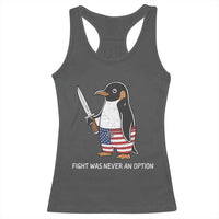 Flight was Never an Option Racerback Tank Top Funny Penguin Knife Sarcastic American Flag