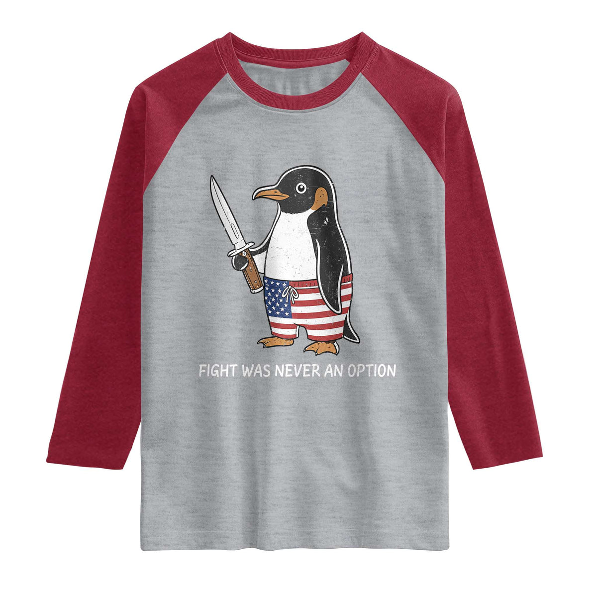 Flight was Never an Option Raglan Shirt Funny Penguin Knife Sarcastic American Flag