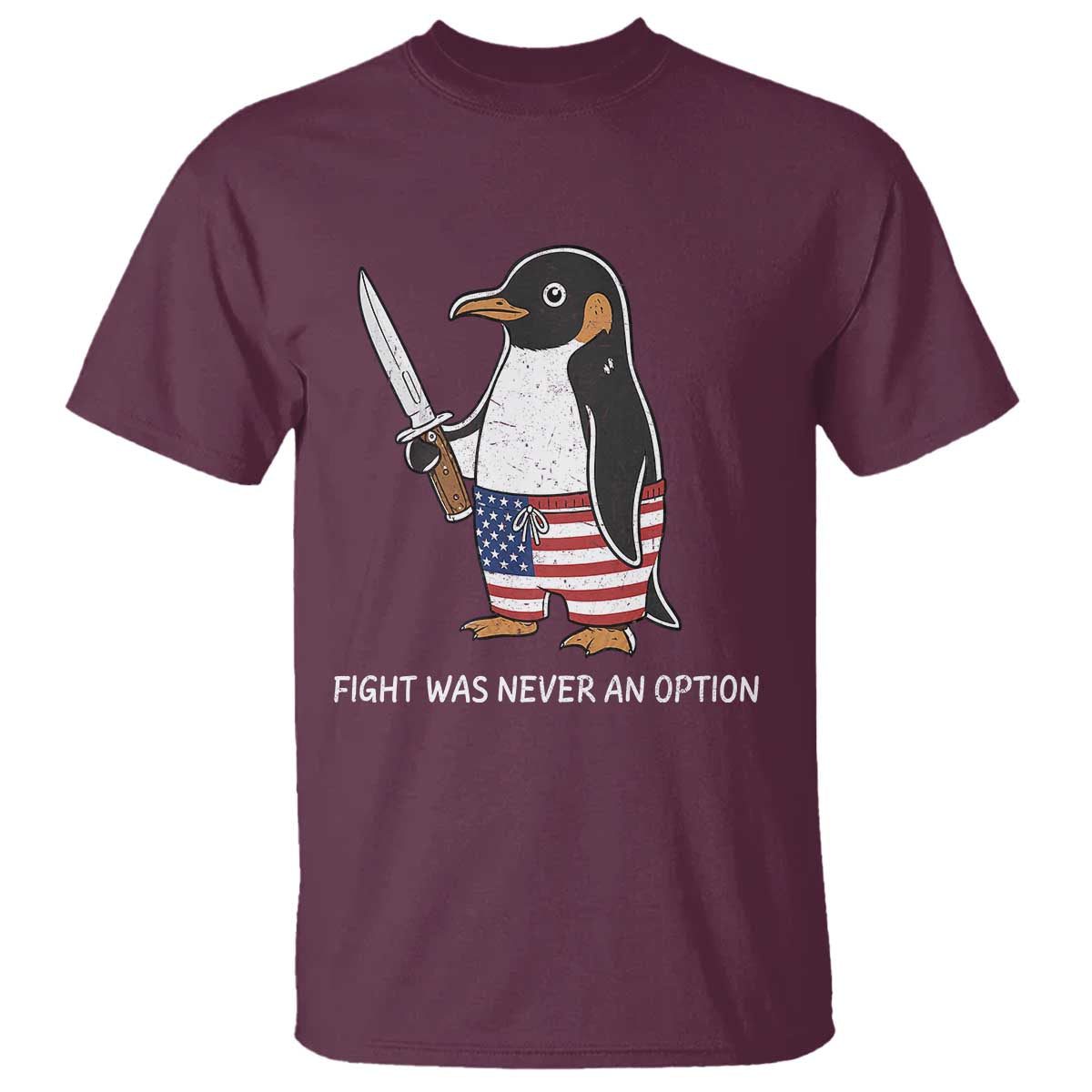 Flight was Never an Option T Shirt Funny Penguin Knife Sarcastic American Flag