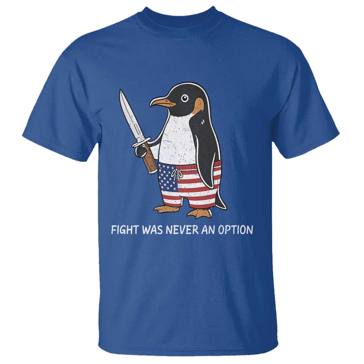 Flight was Never an Option T Shirt Funny Penguin Knife Sarcastic American Flag