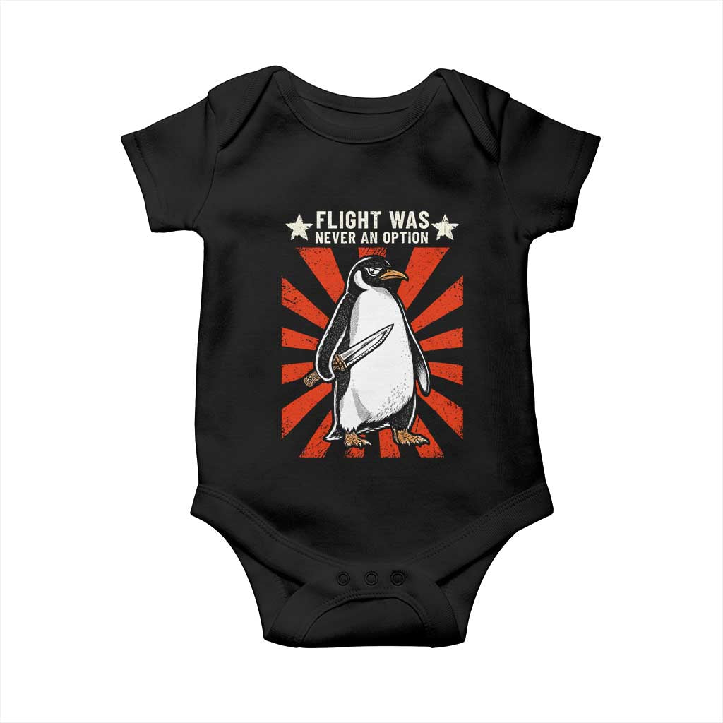 Flight was Never an Option Baby Onesie Funny Penguin Knife Sarcastic