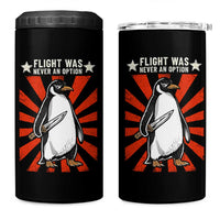 Flight was Never an Option 4 in 1 Can Cooler Tumbler Funny Penguin Knife Sarcastic