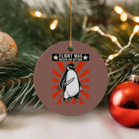 Flight was Never an Option Ceramic Ornament Funny Penguin Knife Sarcastic