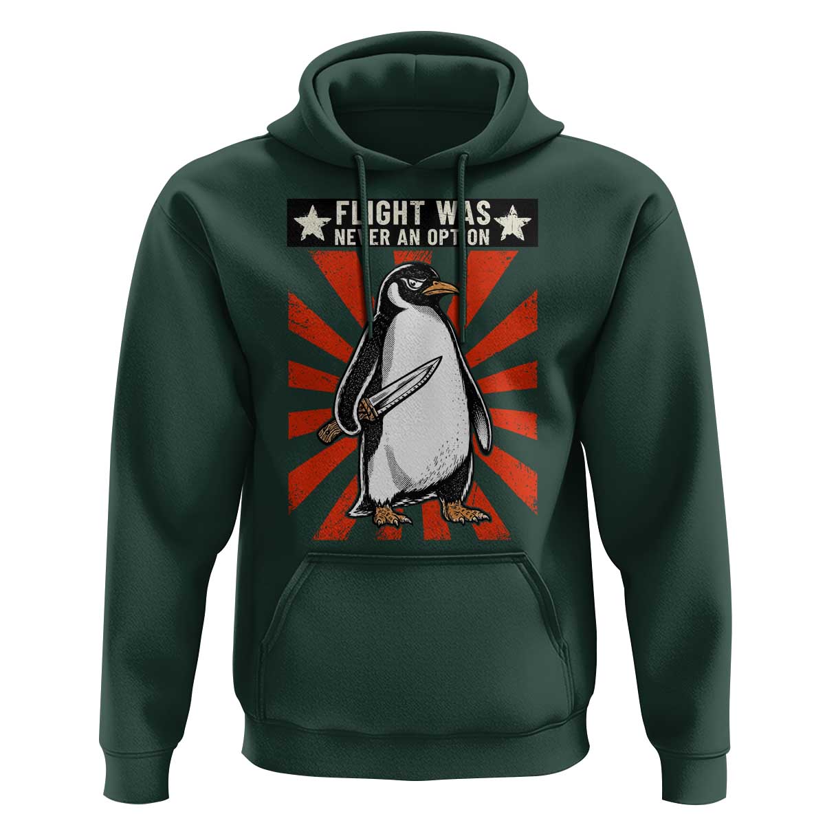 Flight was Never an Option Hoodie Funny Penguin Knife Sarcastic