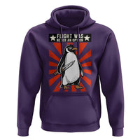 Flight was Never an Option Hoodie Funny Penguin Knife Sarcastic
